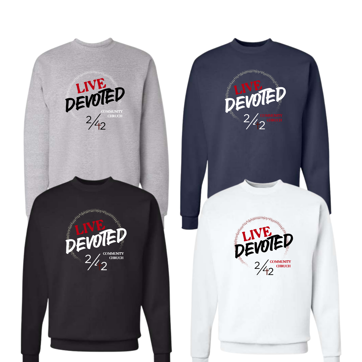 242 Community Church Live Devoted Unisex Crewneck