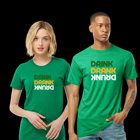 Drink Drank Drunk Tee