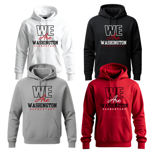 Washington Elem Unisex Hoodie WE ARE